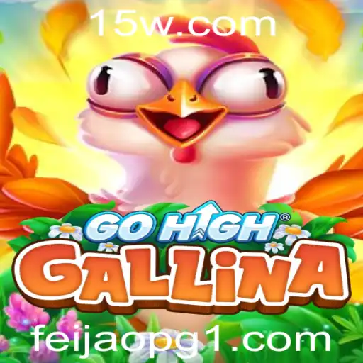 Descubra o Fascinante Mundo do Jogo 'GoHighGallina'