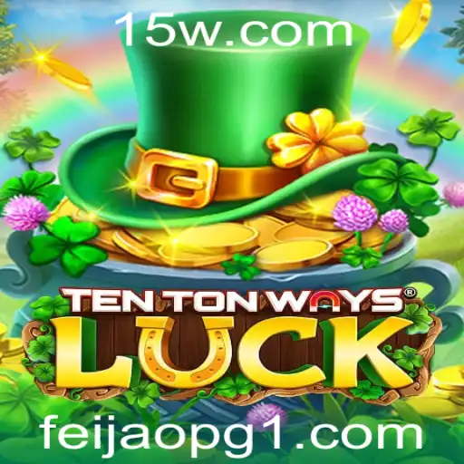 Descubra o Jogo TenTonWaysLuck: Regras e Estratégias para uma Experiência Inovadora